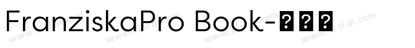 FranziskaPro Book字体转换